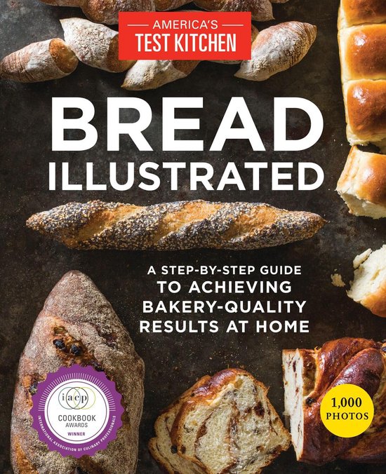 Illustrated - Bread Illustrated - cover