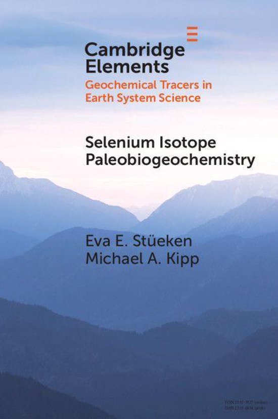 Elements in Geochemical Tracers in Earth System Science - Se ... - cover