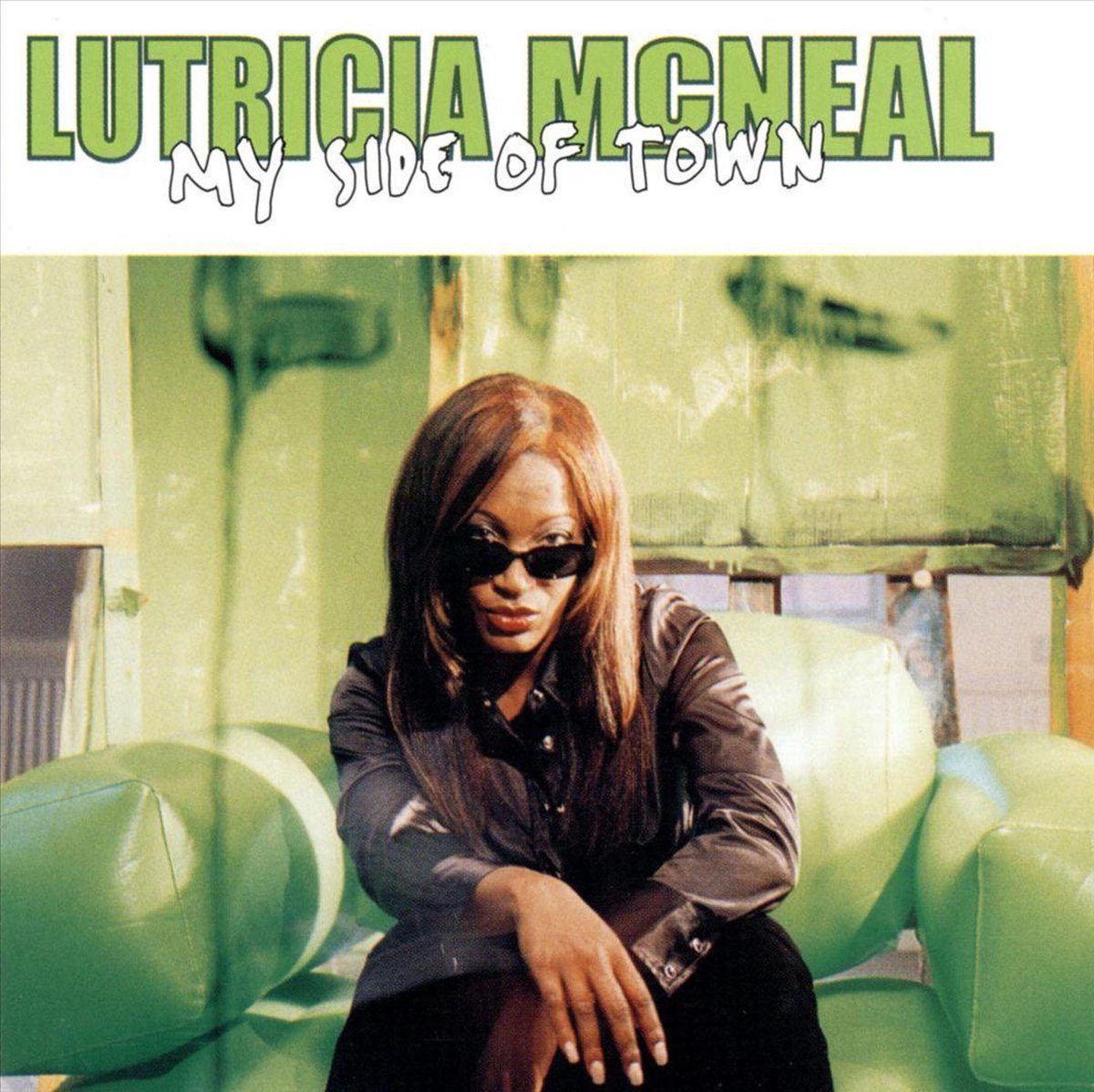 Lutricia Mcneal - My Side of Town