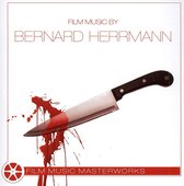 Film Music - Bernard H Herrmann Masterworks