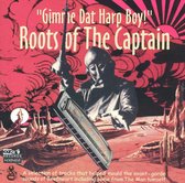 Roots Of The Captain