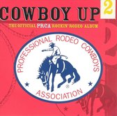 Cowboy Up, Vol. 2: Official PRCA Rockin Rodeo Album