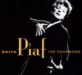Les 100 Plus Belles Ch Chansons D'Edith Piaf