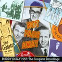 Not Fade Away -  The Complete 1957 Recordings
