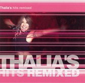 Thalia's Hits Remixed