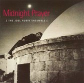 Joel Rubin Ensemble W. Kalman Balog - Midnight Prayer (CD)
