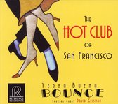 The Hot Club Of San Francisco - Yerba Buena Bounce (CD)