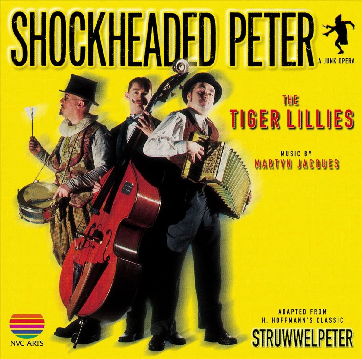 Shockheaded Peter: A Junk Opera