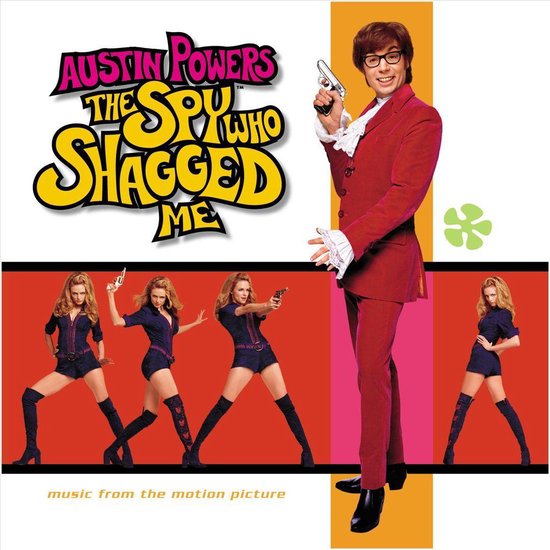 Austin Powers: The Spy Who Shagged Me...