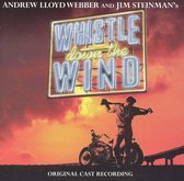 Whistle Down the Wind [Original Cast Recording]