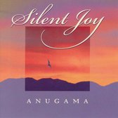 Anugama - Silent Joy (CD)