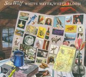 Sea Wolf - White Water White Bloom