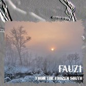 Fauz't - From The Frozen South (CD)