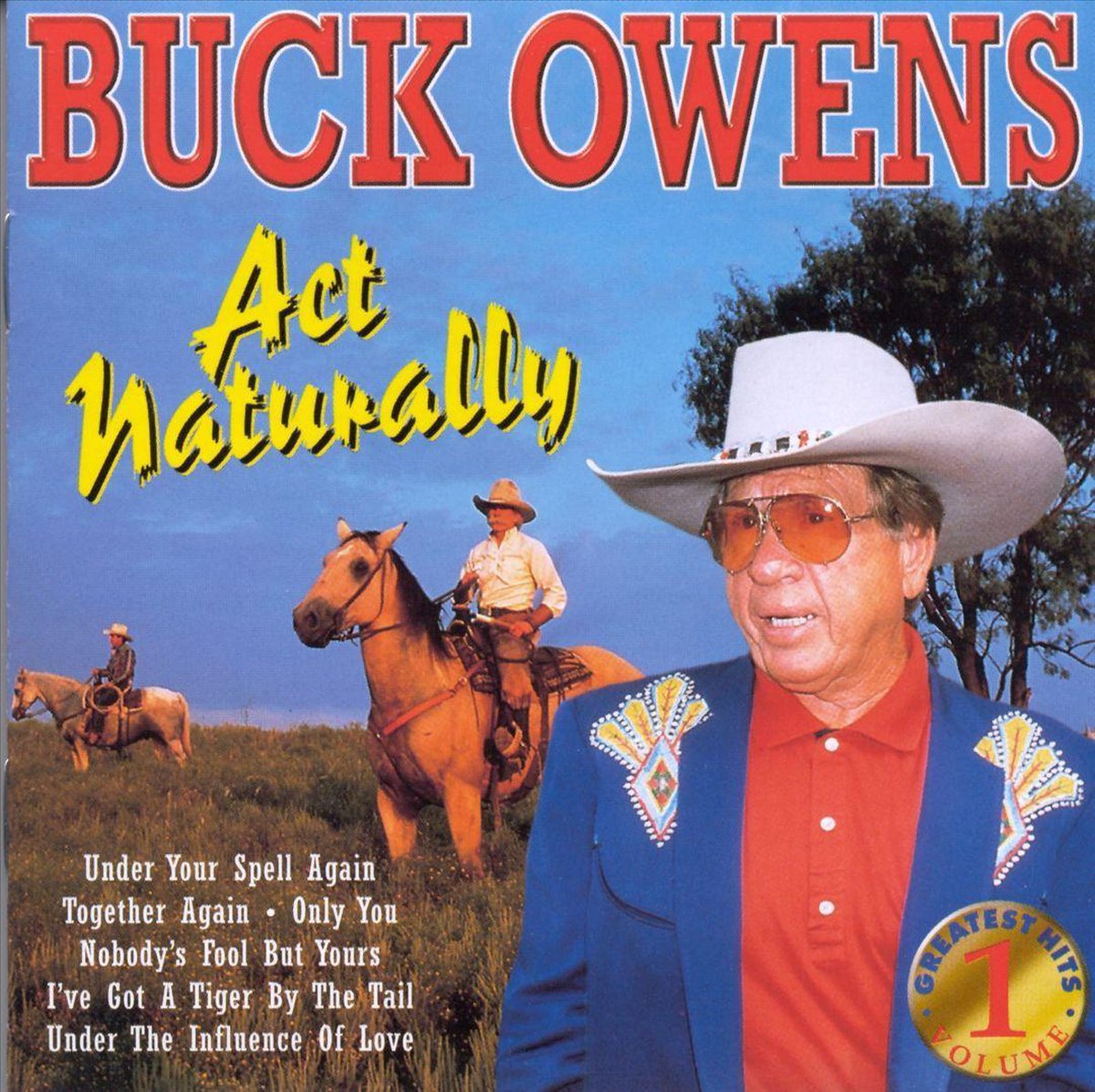 Greatest Hits 1: Act Naturally