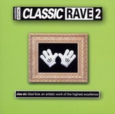 Classic Rave, Vol. 2