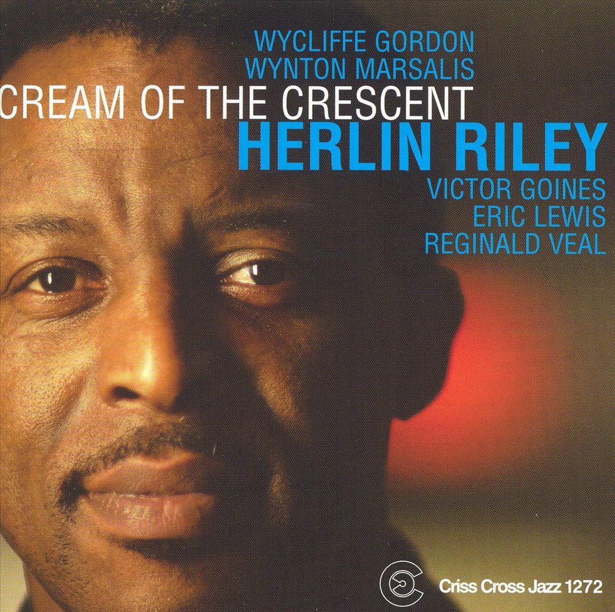 Herlin Riley Sextet - Cream Of The Crescent (CD)
