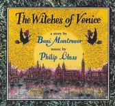 Alexandra Montano, Brian Moore, St.Thomas Boys Choir - Glass: The Witches Of Venice (CD)