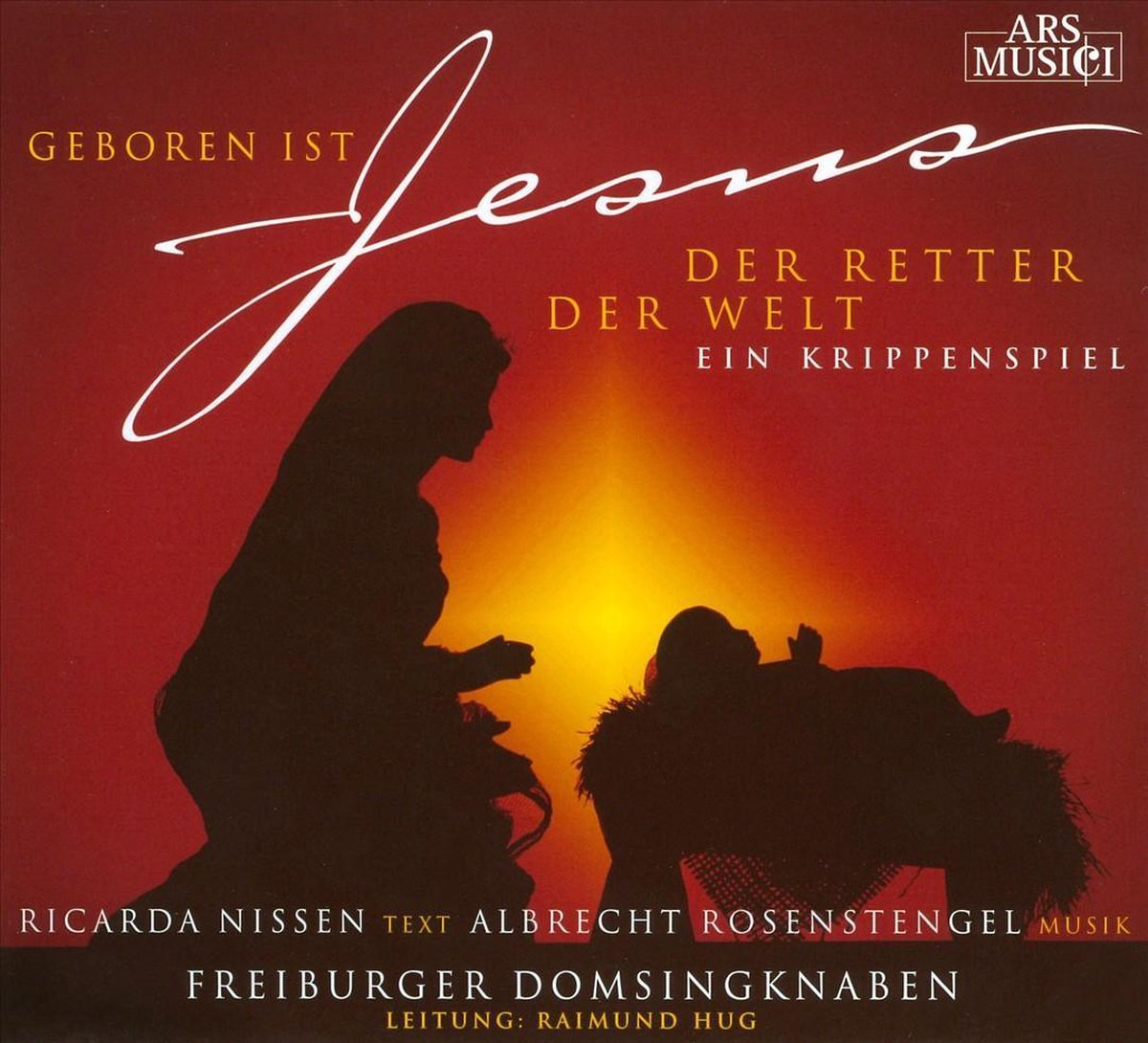 Geboren Ist Jesus, Der Retter Der W