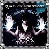Subliminal Sessions: Voodoo Knights