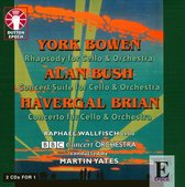 York Bowen, Alan Bush & Havergal Brian - Cello Con