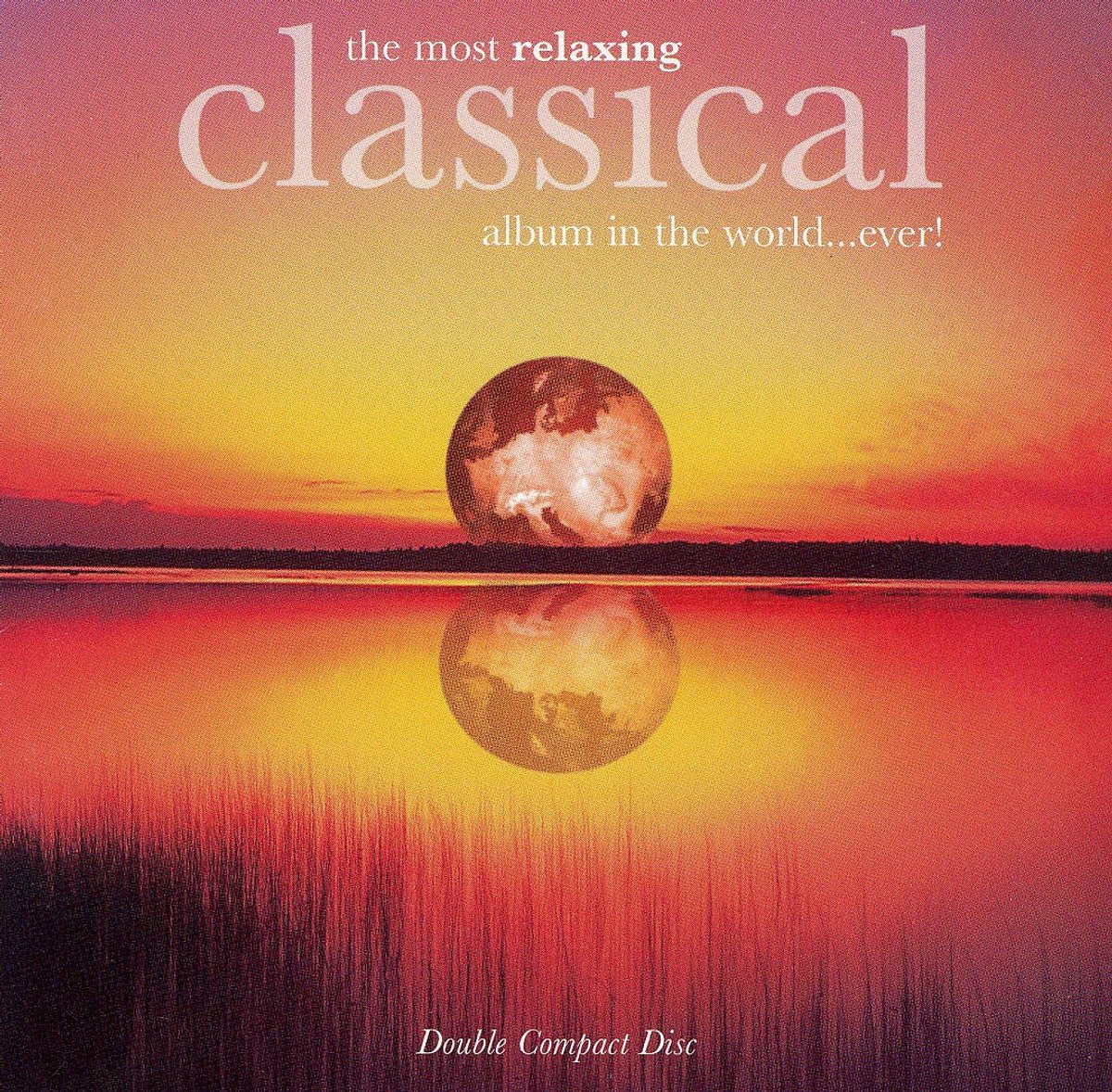 Most Relaxing Classical Album