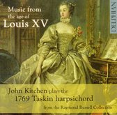 Music From The Age Of Louis Xv - John Kitchen