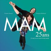 Mam - 25 Ans (2 CD)