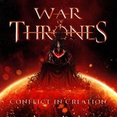 War Of Thrones - Conflict In Creation (CD)