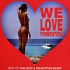 We Love Formentera - Best Of Chillout & Relaxation Music