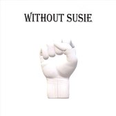 Without Susie