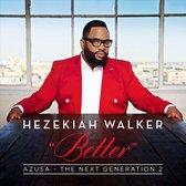 Hezekiah Walker - Azusa The Next Generation Vol.2 (CD)