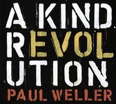A Kind Revolution (Deluxe 3CD)
