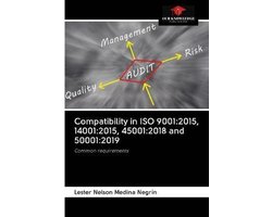 Omslag van Compatibility in ISO 9001: 2015, 14001:2015, 45001:2018 and 50001