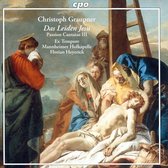 Christoph Graupner: Das Leiden Jesu - Passion Cantatas Iii