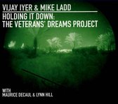Vijay Iyer & Mike Ladd - Holding It Down The Veterans' Dreams Project (CD)
