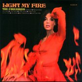 Light My Fire/Hair
