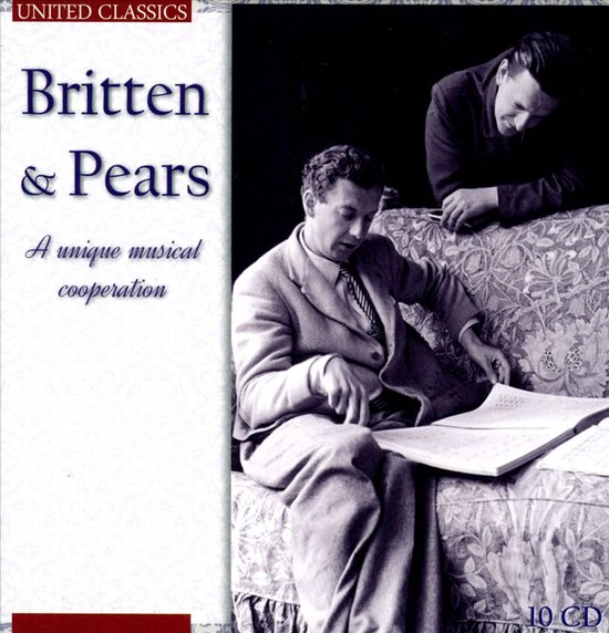 Various Artists - Britten & Pears; A Unique Musical Cooperation (10 CD)