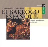 El Barroco Espanol = Spanish Secular Music (1640-1700)