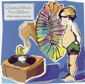 Classical Music for Children: A Toddler's Introduction to Classical Music
