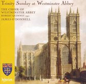 Robert Quinney, Choir Of Westminster Abbey, James O'Donnell - Trinity Sunday At Westminster Abbey (CD)