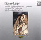 Ligeti: Cello Concerto, Lontano, Double Concerto et al