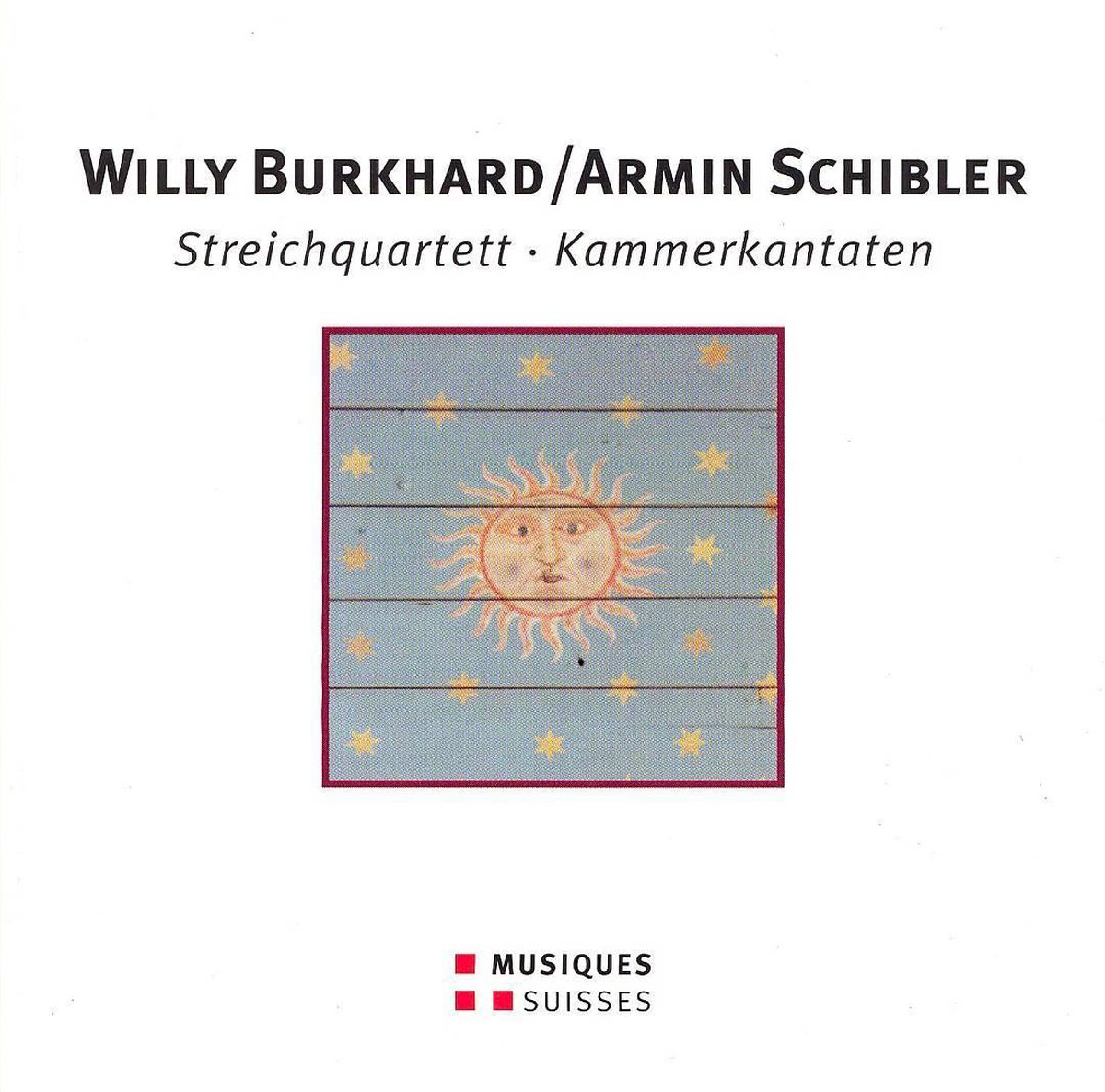 Burkhard: Quartet, Schibler: Kamme