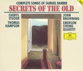 Secrets of the Old: Complete Songs of Samuel Barber
