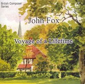 John Fox: Voyage of a Lifetime