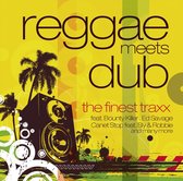Reggae Meets Dub-Finest  Traxx W/Ed Savage/Pablo Moses/Bounty Killer