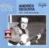 Andrés Segovia 1927-1939 Recordings, Vol. 2