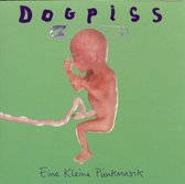 Dogpiss - Eine Kleine Punkmusic (CD)