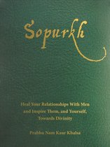 Sopurkh: Heal Your Relationships with Men