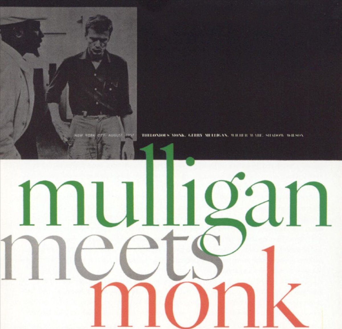 Mulligan Meets Monk