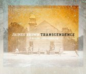 Jaimeo Brown Transcendence - Transcendence (CD)